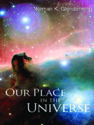 cover image of Our Place In the Universe